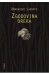 Zgodovina dreka - Dominique Laporte, Suzana Koncut