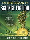The Big Book of Science Fiction - Jeff VanderMeer, Ann VanderMeer