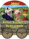 Raloo Rocket's Busy Week (Jakers!) - Kara McMahon