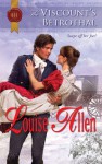 The Viscount's Betrothal (Harlequin Historical, #982) - Louise Allen