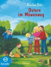 Ostern im Möwenweg (German Edition) - Kirsten Boie, Katrin Engelking