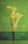 Devotions for a Sensational Life: 432 Things to Do for Yourself and Others that Just Might Make this the Best Christmas Ever - Women of Faith