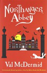 Northanger Abbey - Val McDermid