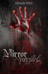 Mirror, Mirror. (Dark and Deadly, a novella series) - Susan Stec