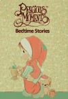 Precious Moments Bedtime Stories - Samuel J. Butcher, Debbie Ann Wiersma, Steven Craig Wiersma, Jon David Butcher