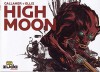 High Moon Vol. 1 - David Gallaher, Steve Ellis