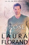 Once Upon a Rose (La Vie en Roses Book 1) - Laura Florand