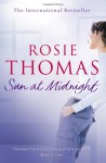 Sun at Midnight - Rosie Thomas