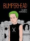 Bumperhead - Gilbert Hernández