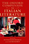 The Oxford Companion to Italian Literature - Peter Hainsworth