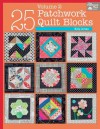 25 Patchwork Quilt Blocks, Volume 2 - That Patchwork Place