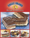 Eagle Brand Recipe Collection - Publications International Ltd.