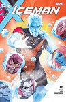 Iceman (2017-) #1 - Sina Grace, Alessandro Vitti, Kevin Wada