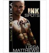 Ink Spots - Lissa Matthews