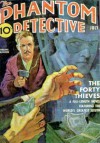 The Phantom Detective - The Forty Thieves - July, 1939 27/3 - Robert Wallace