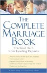 The Complete Marriage Book: Practical Help from Leading Experts - David A. Stoop, Jim Stoop