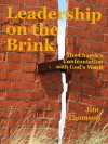 Leadership on the Brink - Jim Thomson, Laurie Thomson, Sandi Fredericks, Dan Smith