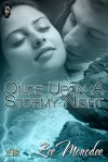 Once Upon A Stormy Night - Zee Monodee