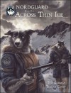 Across Thin Ice - Tess Garman, Teagan Gavet