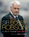 Sir Bobby Robson - Bob Harris