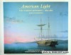 American Light: The Luminist Movement 1850-1875, Paintings, Drawings, Photographs. - John Wilmerding