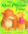 The Most Precious Thing - Gill Lewis