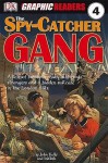 The Spy Catcher Gang - John Kelly, Inklink