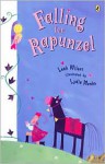 Falling For Rapunzel - Leah Wilcox, Lydia Monks