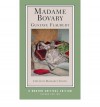 Madame Bovary (Critical Editions) - Gustave Flaubert, Eleanor Marx Aveling, Margaret Cohen