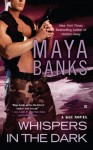 Whispers in the Dark (KGI, #4) - Maya Banks