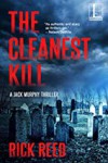 The Cleanest Kill (Detective Jack Murphy #8) - Rick Reed