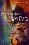 Memoirs Aren't Fairytales - Marni Mann