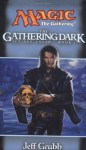 The Gathering Dark - Jeff Grubb