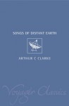 The Songs Of Distant Earth - Arthur C. Clarke