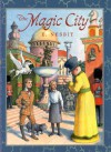 The Magic City - E. Nesbit, H.R. Millar