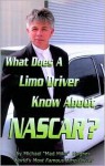 What Does A limo Driver Know About NASCAR - Oriental Institute, Michael Hughes