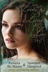Love, Letters and Lies: A Pride and Prejudice Variation - Renata McMann, Summer Hanford