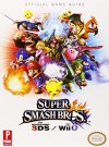 Super Smash Bros. WiiU/3DS: Prima Official Game Guide (Prima Official Game Guides) - Nick von Esmarch