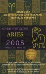 Aries (Super Horoscopes 2005) - Brenda Jackson, Ronald L. McDonald