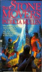 The Stone Movers - Patricia Mullen