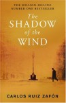 The Shadow Of The Wind - Carlos Ruiz Zafón
