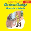 Curious George Goes to a Movie with downloadable audio - H. A. Rey, Margret Rey