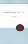 Home to My Valley - Paul Green