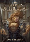Keepers of the Dead (The Cairnwood Manor Series Book 2) - Bob Freeman, Enggar Adirasa, Scott M. Sandridge