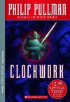 Clockwork - Philip Pullman, Leonid Gore