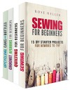 Exclusive DIY Crafts Box Set (4 in 1): Wonderful Sewing, Quilting, Crochet Projects and Upcycling Cans and Bottles Ideas for Your Creative Side (Upcycling & Crafting) - Rose Heller, Cassandra Levy, Rebecca Dwight, Cheryl Palmer