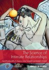 The Science of Intimate Relationships - Garth Fletcher, Jeffry A Simpson, Lorne Campbell, Nickola Overall