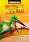 Flying Creatures (Dinosaur Files) - Dougal Dixon