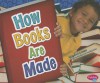 How Books Are Made - Martha E.H. Rustad