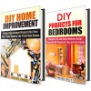 DIY Home Improvemet Box Set: Tips and Hacks on Imroving Your Home with Fun and Simple DIY Decorating Ideas (DIY Projects) - Vanessa Riley, Michael Hansen